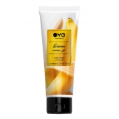 Лубрикант на водной основе OYO Aroma Gel Banana с ароматом банана - 75 мл. - OYO - купить с доставкой в Южно-Сахалинске