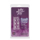 Прозрачная насадка на пенис с шипами и бугорками JELLY JOY LUST CLUSTER CLEAR - Dream Toys - в Южно-Сахалинске купить с доставкой