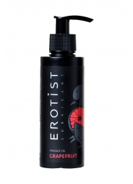 Массажное масло Erotist GRAPEFRUIT с ароматом грейпфрута - 150 мл. - Erotist Lubricants - купить с доставкой в Южно-Сахалинске