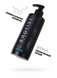 Лубрикант на водной основе Erotist Neutral - 250 мл. - Erotist Lubricants - купить с доставкой в Южно-Сахалинске