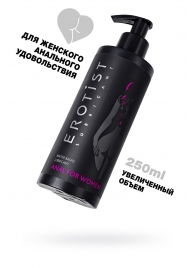 Женский анальный лубрикант на водной основе Erotist Anal For Women - 250 мл. - Erotist Lubricants - купить с доставкой в Южно-Сахалинске