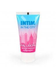 Увлажняющий лубрикант на водной основе Intim in the city Hyaluronic - 60 гр. - Биоритм - купить с доставкой в Южно-Сахалинске