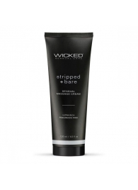 Массажный легкий крем WICKED Stripped plus Bare - 120 мл. - Wicked - купить с доставкой в Южно-Сахалинске