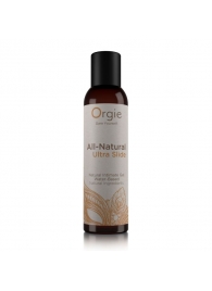 Интимный гель на водной основе Orgie All-Natural Ultra Slide - 150 мл. - ORGIE - купить с доставкой в Южно-Сахалинске