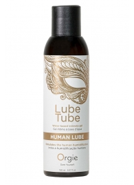 Интимный гель на водной основе Lube Tube Human Lube - 150 мл. - ORGIE - купить с доставкой в Южно-Сахалинске