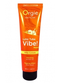 Гель с эффектом вибрации Lube Tube Vibe Medium Pina Colada - 100 мл. - ORGIE - купить с доставкой в Южно-Сахалинске